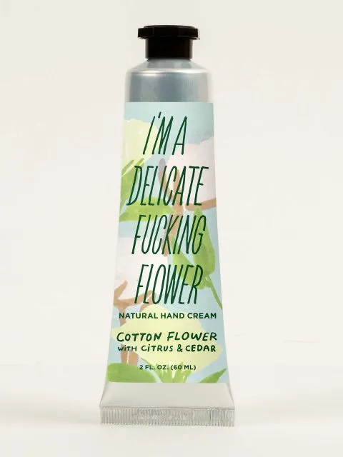 Blue Q Hand Cream I'm A delicate Fucking Flower